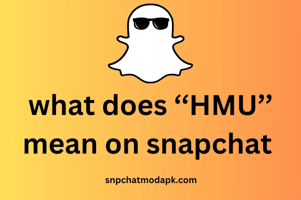 What does HMU Mean on Snapchat